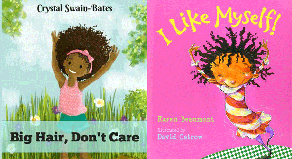 Big Hair, Don’t Care and I Like Myself - Book Reviews – Frizé Frizé